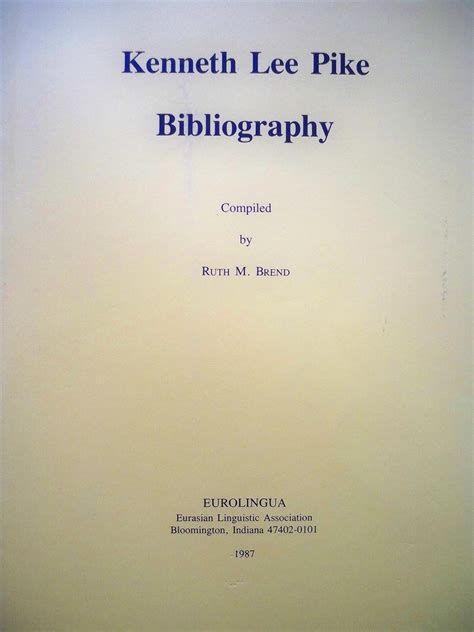 Kenneth Lee Pike Bibliography Ebook Kindle Editon