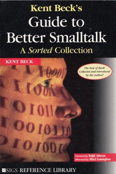 Kent Beck s Guide to Better Smalltalk A Sorted Collection SIGS Reference Library Doc