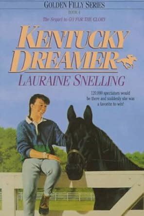 Kentucky Dreamer Golden Filly Series Book 4 Kindle Editon