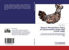 Kenya's Recognition Policy of Governments Under Moi (1978-1998) The Question of Legitimacy Epub