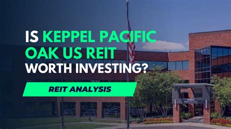 Keppel Pacific Oak US REIT Forum: Unlocking Value through Innovation