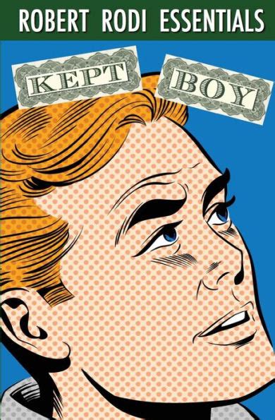 Kept Boy Robert Rodi Essentials Epub