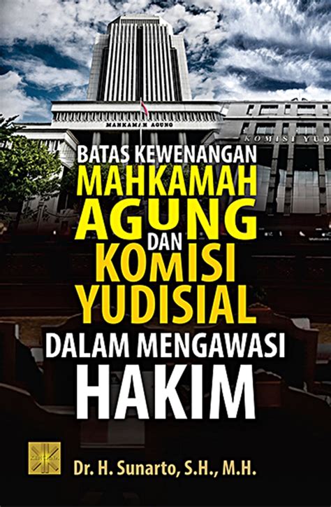 Kewenangan Mahkamah Agung