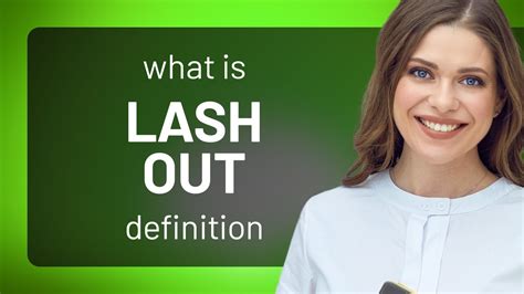 Key Benefits of Understanding Lash Out Meaning for Businesses