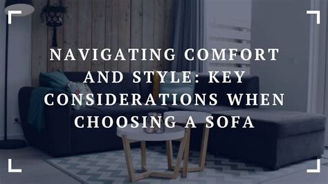 Key Considerations: Comfort, Style, and Performance