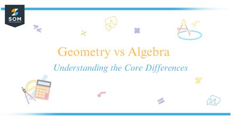 Key Differences Between Algebra 2 and Geometry