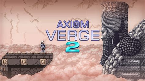 Key Features of 33 12 Axiom Verge 2