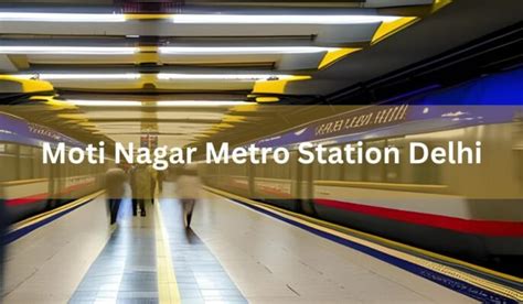 Key Features of Moti Nagar Metro Station