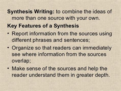 Key Features of Synthesis Writing: