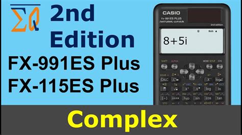 Key Features of the fx-991ES