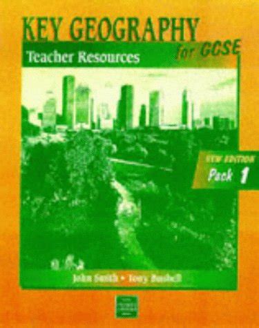 Key Geography for GCSE Teacher s Resource Guide Bk 1 Epub