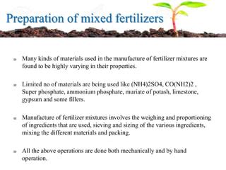 Key Ingredients of Mixed Fertilizers: