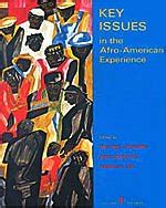 Key Issues in the Afro-American Experience, Vol. I : To 1877 1st Edition Epub