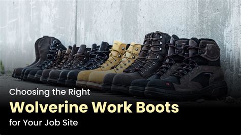 Key Things to Consider When Choosing Your Wolverine Boots Size