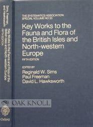 Key Works to the Flora and Fauna of the British Isles and North-western Europe Reader