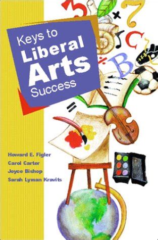 Keys To Liberal Arts Success Reader