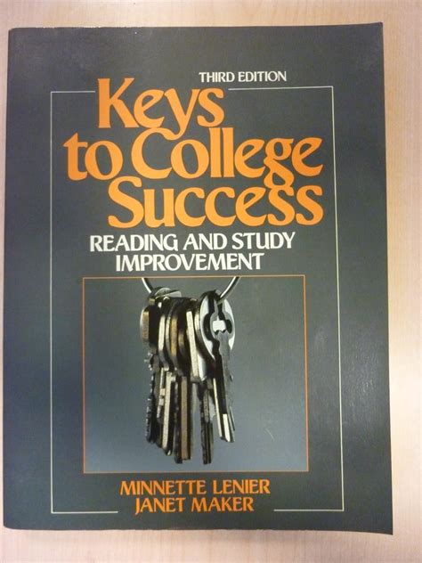 Keys to College Success Reading and Study Improvement Reader