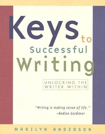 Keys to Successful Writing Unlocking the Writer Within Epub