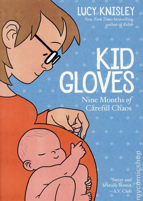 Kid Gloves Nine Months of Careful Chaos Kindle Editon