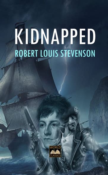 Kidnapped: A 10,000-Word Exploration of Robert Louis Stevenson's Adventure Masterpiece