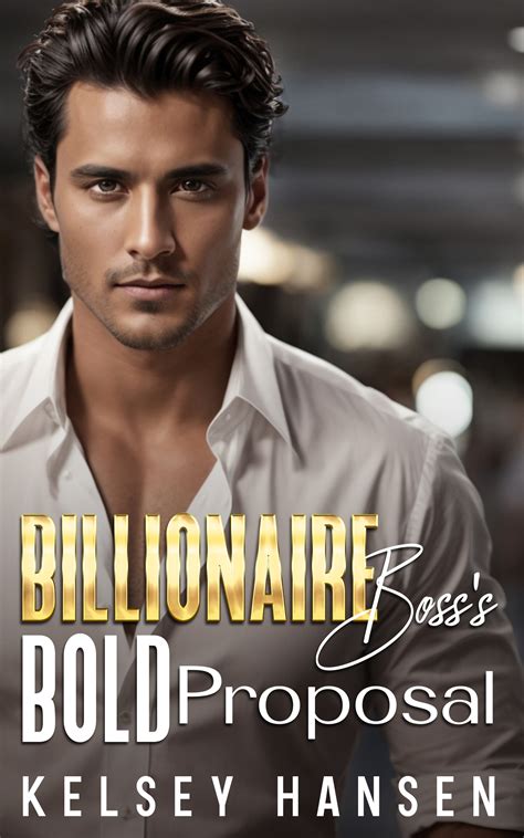 Kidnapped Proposal The Billionaire Mob Boss s lifetime Obsession Reader