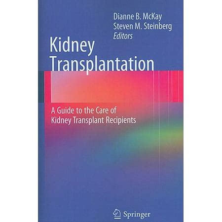 Kidney Transplantation A Guide to the Care of Kidney Transplant Recipients Epub
