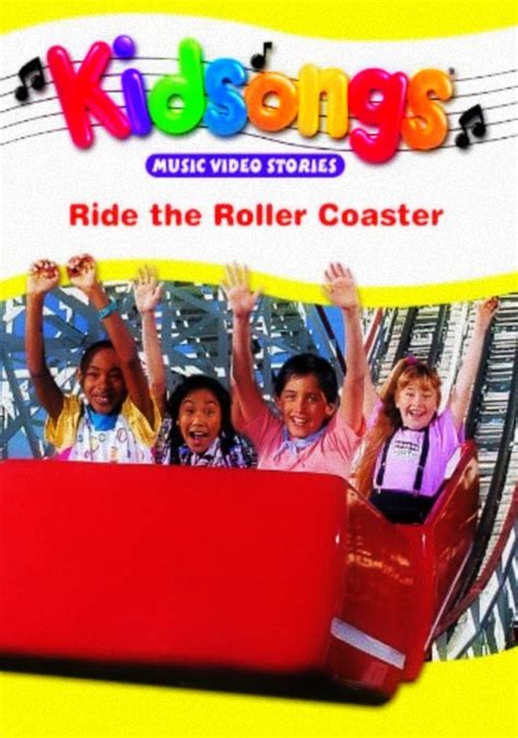 Kidsongs Ride the Roller Coaster: An Unforgettable Experience for Young Thrill-Seekers