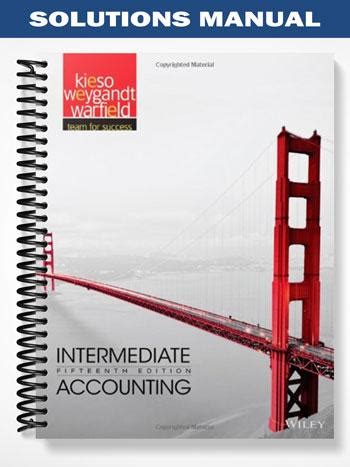 Kieso Intermediate Accounting 15th Edition Solutions Manual Reader