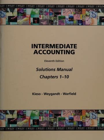 Kieso Weygandt Intermediate Accounting Solutions Kindle Editon