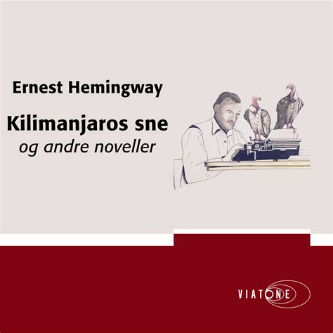 Kilimanjaros sne og andre noveller Norwegian Edition PDF
