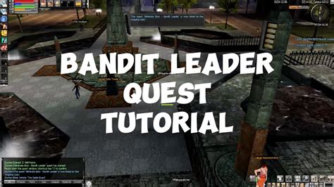 Kill Bandit Leader Quest #3502: The Ultimate Guide