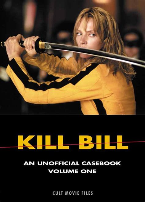 Kill Bill An Unofficial Casebook Reader