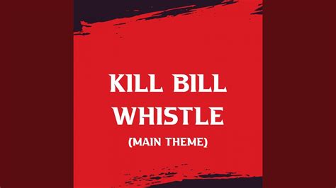 Kill Bill Music Whistle: A Study in Tension and Release