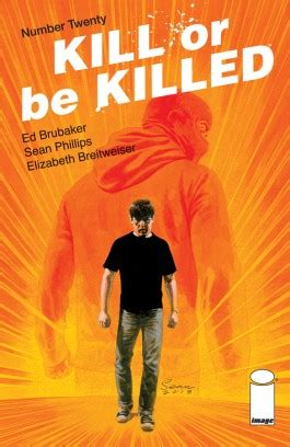 Kill Or Be Killed 20 Doc