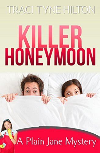Killer Honeymoon A Plain Jane Mystery The Plain Jane Mysteries a Cozy Christian Collection Volume 6 Kindle Editon