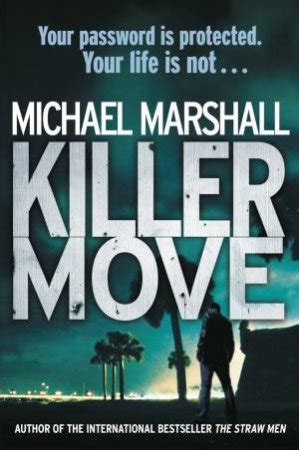 Killer Move by Michael Marshall Kindle Editon