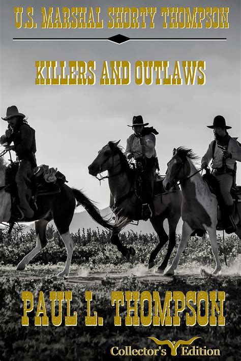 Killers and Outlaws Tales of the Old West Book 39 PDF