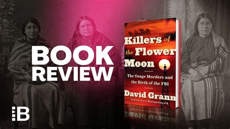 Killers of the Flower Moon Book Summary: A Haunting Tale of Murder and Betrayal