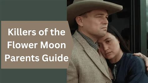 Killers of the Flower Moon Parents Guide