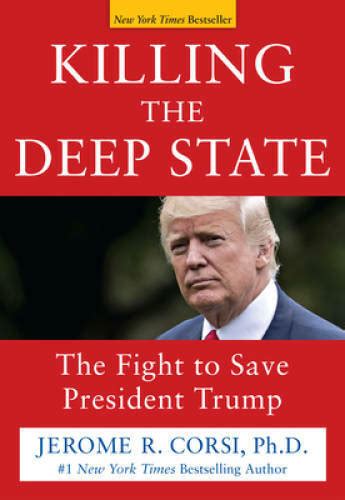 Killing the Deep State The Fight to Save President Trump PDF
