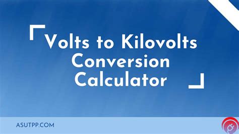 Kilovolts to Millivolts: A Comprehensive Guide