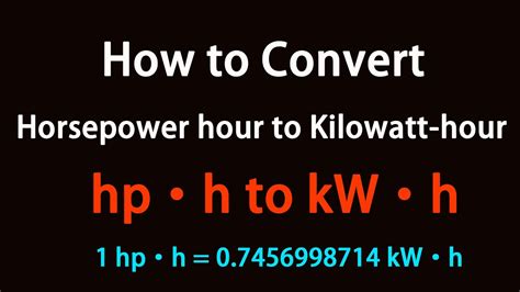 Kilowatt Hour to Horsepower: A Comprehensive Guide