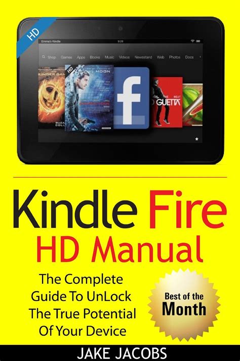 Kindle Fire HD Manual The Beginner's Kindle Fire HD User Guide Reader