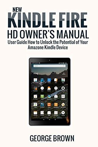 Kindle Fire HD Owner s Manual The Complete Beginner s Guide to the Kindle Fire HD PDF