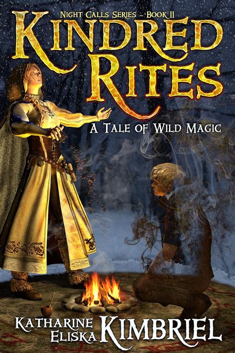 Kindred Rites Night Calls Series Book 2
