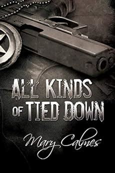 Kinds Tied Down Mary Calmes Kindle Editon