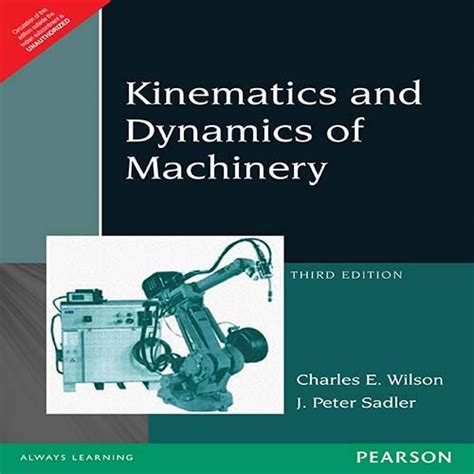 Kinematics and Dynamics of Machinery PDF