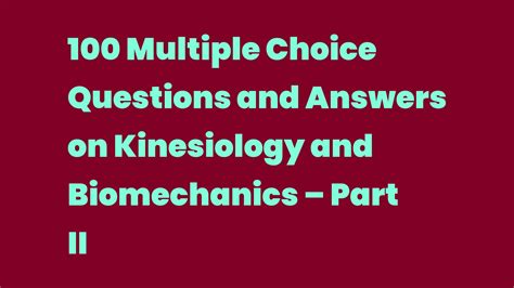 Kinesiology Exam Multiple Choice Questions Ebook Kindle Editon