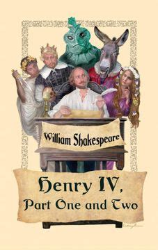 King Henry IV Part One and Two Epub