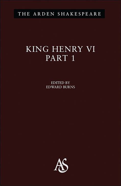 King Henry VI Part 1 Arden Shakespeare Third Series PDF